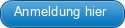 Anmeldung hier