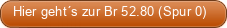 Hier geht´s zur Br 52.80 (Spur 0)