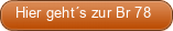 Hier geht´s zur Br 78