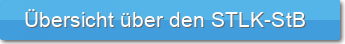  Übersicht über den STLK-StB